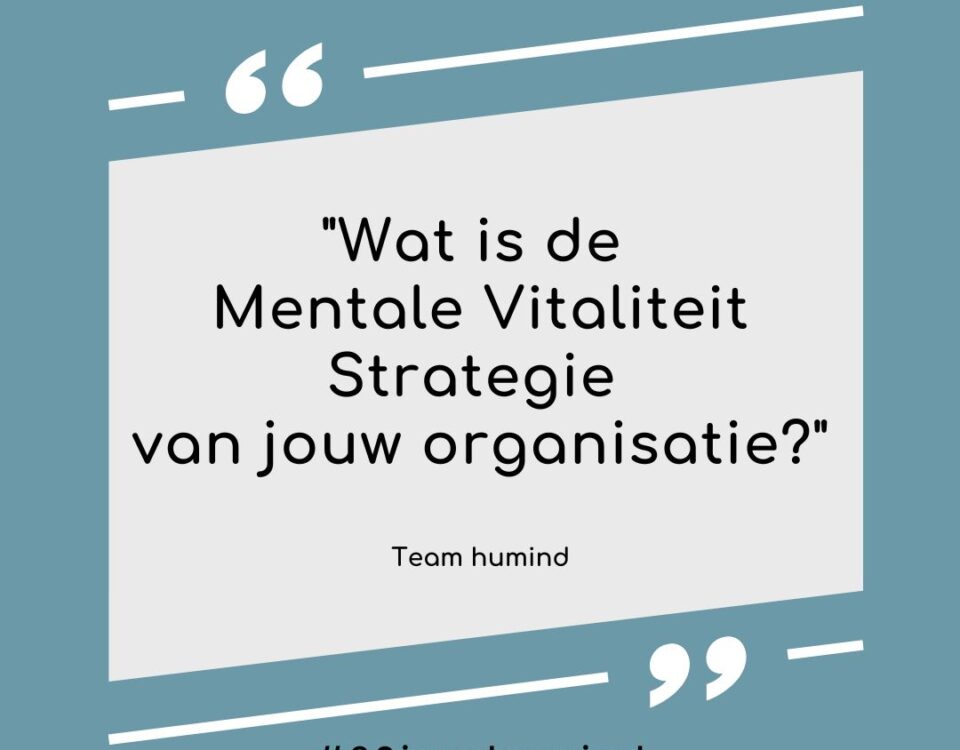 mentale vitaliteit humind